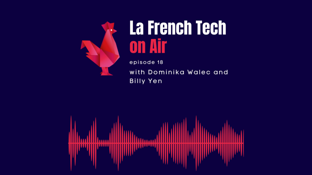 , La French Tech On Air & OMGKRK