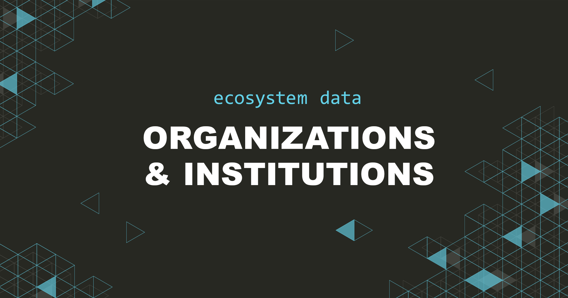 , Organisations and Institutions